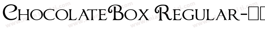 ChocolateBox Regular字体转换